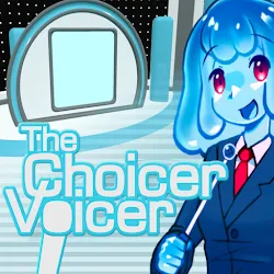 The Choicer Voicer