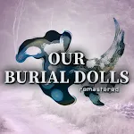 Our Burial Dolls Remastered icon