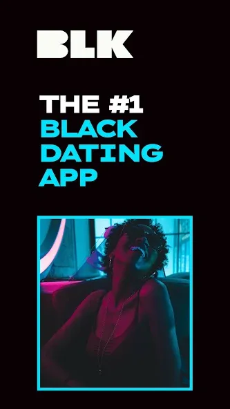 BLK: Black Singles Dating App screenshot 1