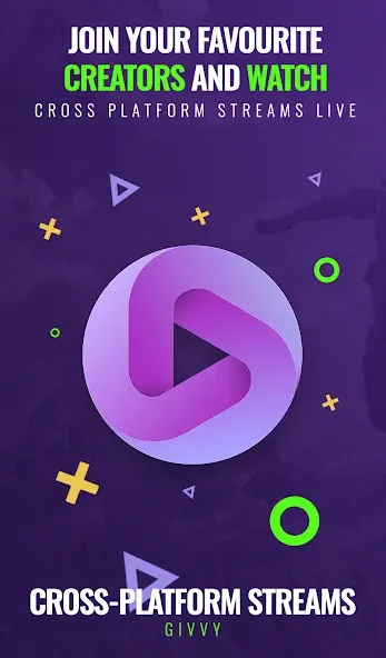 Cross-Platform streams - Givvy screenshot 1